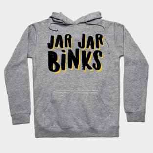 jar jar binks Hoodie